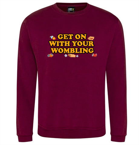 Get on with your Wombling Sweatshirt